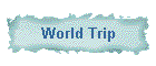 World Trip